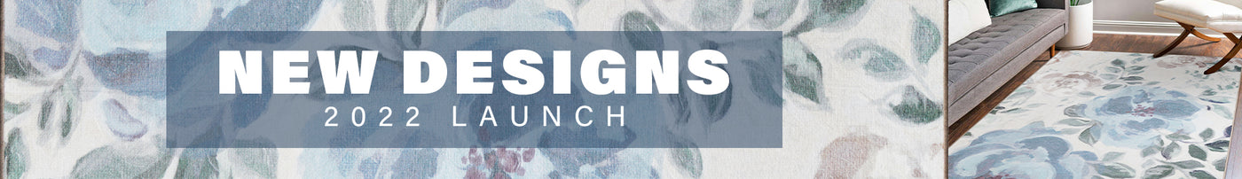 Banner with a floral rear rug and NEW DESIGNS 2022 LAUNCH overlay.